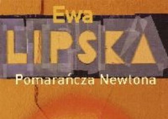 Nominacja do Nagrody NIKE 2008: Pomarańcza Newtona