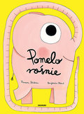 Pomelo rośnie - Badescu Ramona, Chaud Benjamin