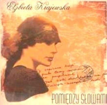 Pomiędzy słowami - Krajewska Elżbieta