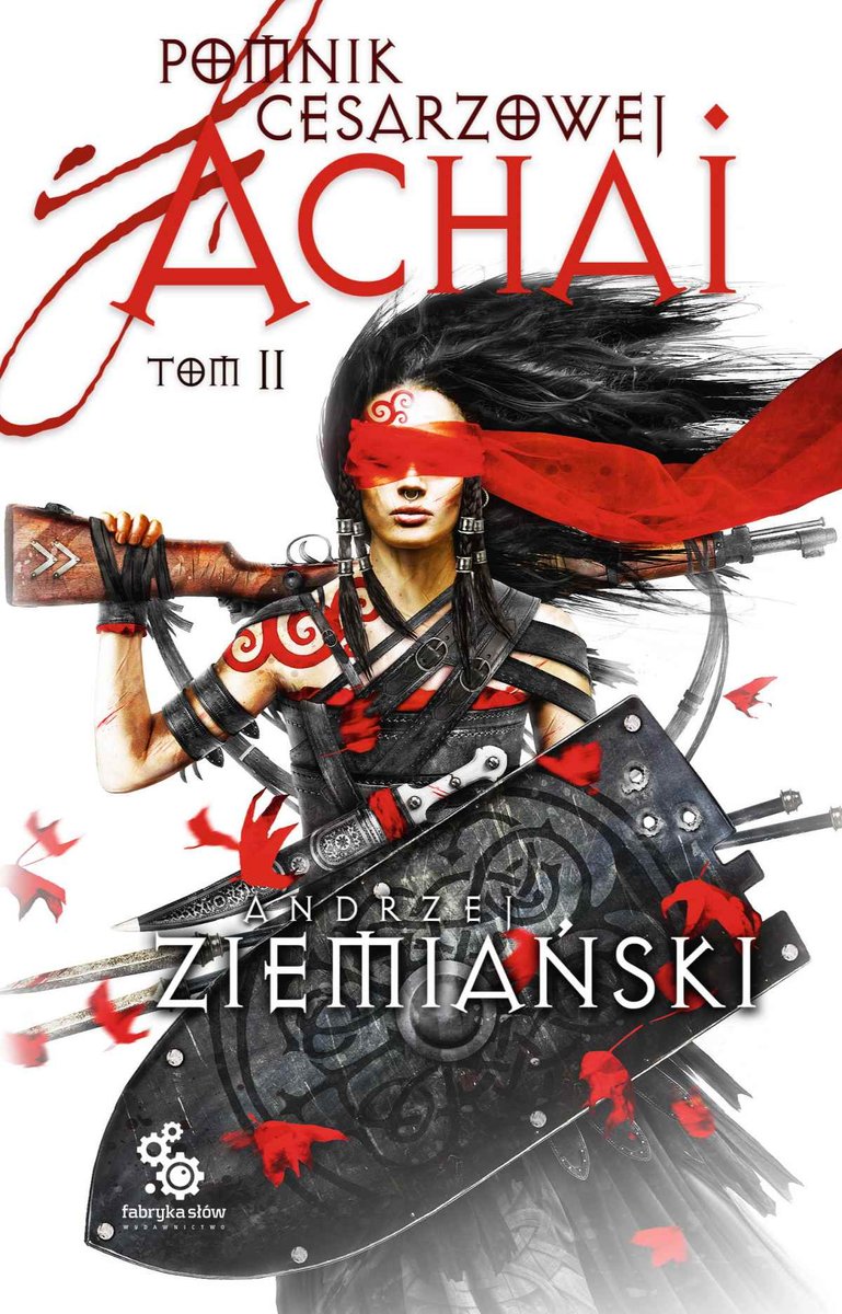 Pomnik cesarzowej Achai. Tom 2 - ebook mobi