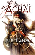 Pomnik Cesarzowej Achai. Tom 3 - audiobook - Ziemiański Andrzej