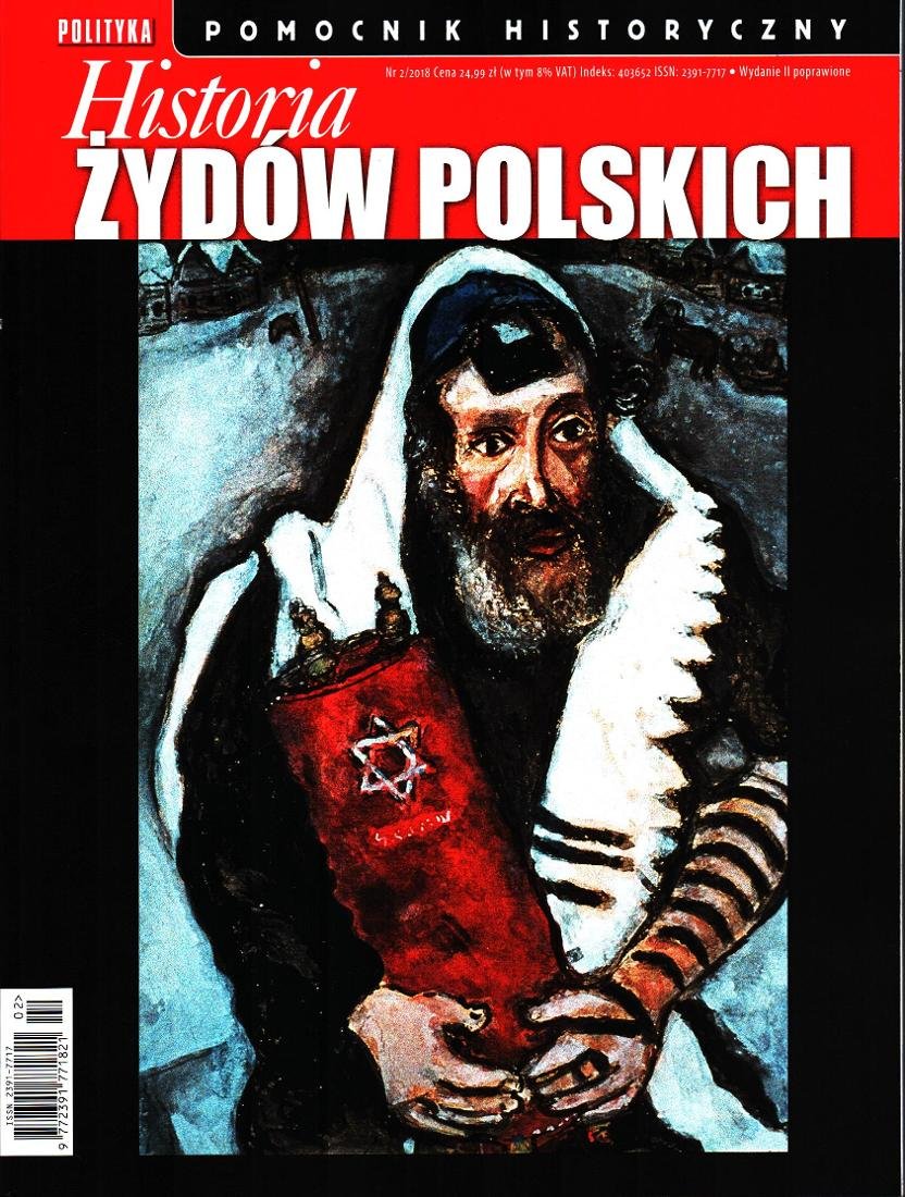 Pomocnik Historyczny Polityki Historia Żydów Polskich Polityka Sp Z Oo Ska Prasa 1484