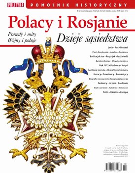 Pomocnik Historyczny Polityki. Polacy i Rosjanie. Dzieje sąsiedztwa