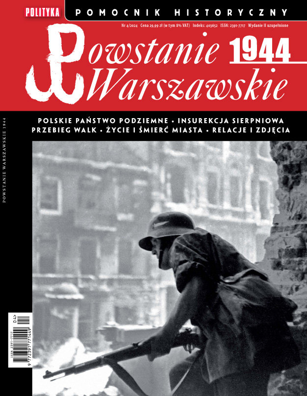 Pomocnik Historyczny. Powstanie Warszawskie 1944 4/2024 - ebook PDF
