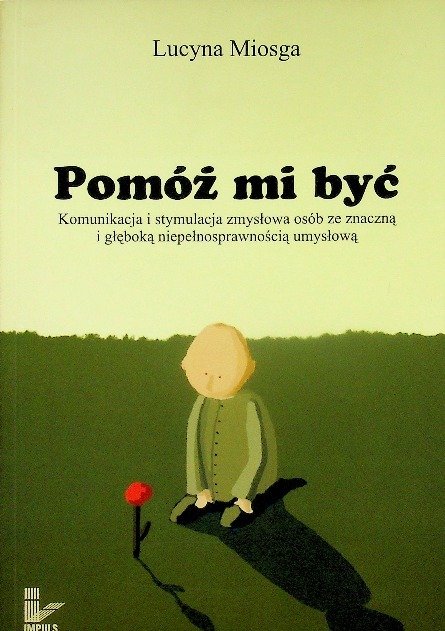 Pomóż mi być - Opracowanie zbiorowe | Książka w Empik