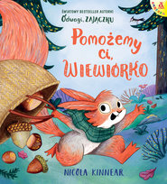 Pomożemy ci, wiewiórko Kinnear Nicola