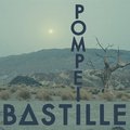 Pompeii - Bastille