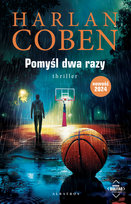 Pomyśl dwa razy. Myron Bolitar Coben Harlan
