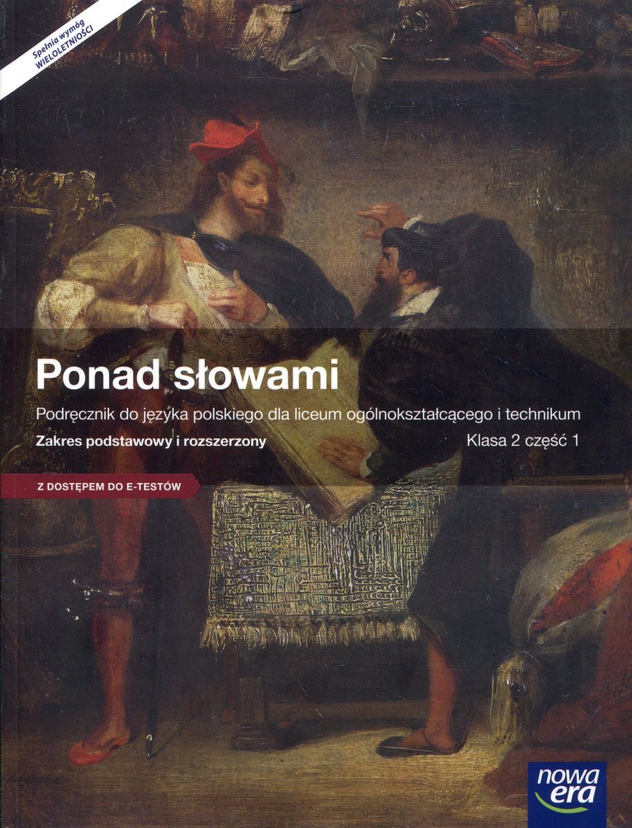 Ponad słowami 2. Język polski. Podręcznik. Część 1. Zakres podstawowy i