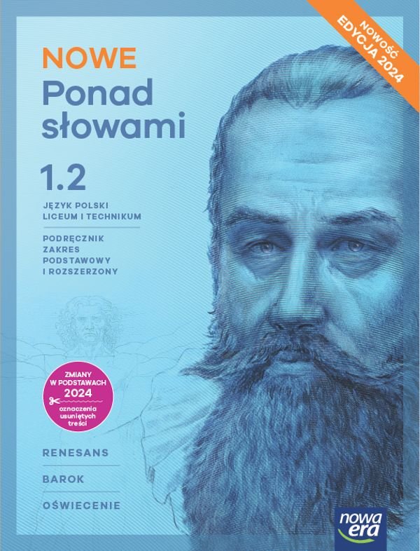 Ponad słowami. Język polski. Podręcznik. Klasa 1 część 2. Zakres ...