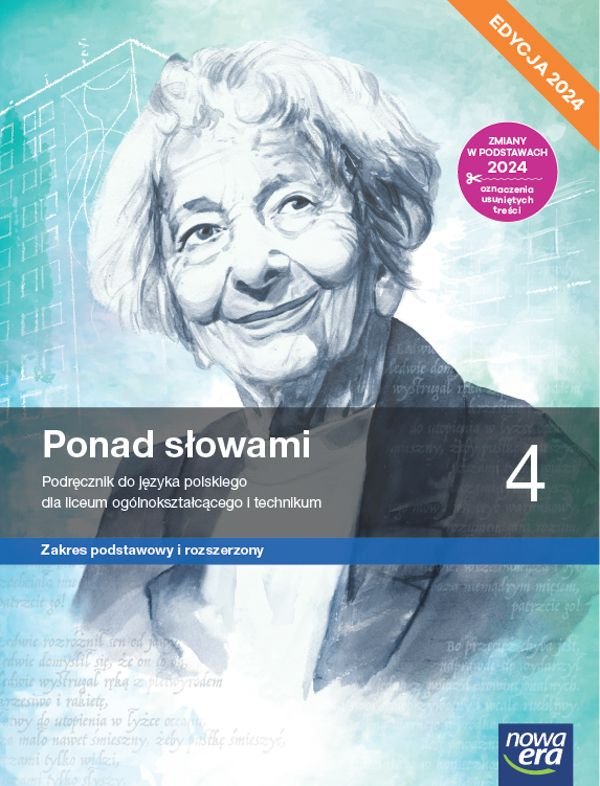 Ponad słowami. Język polski. Podręcznik. Klasa 4. Zakres podstawowy i