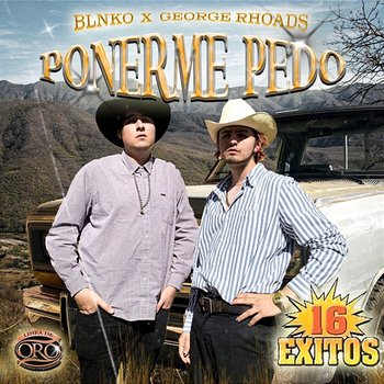 Ponerme Pedo - Blnko, George Rhoads