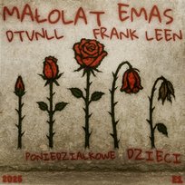 Poniedziałkowe Dzieci Małolat, EMAS, Dtvnll, Frank Leen