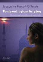 Ponieważ byłam księżną Pascarl-Gillespie Jacqueline