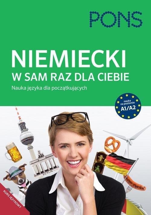 Pons. Niemiecki w sam raz dla Ciebie. Nauka języka dla początkujących ...