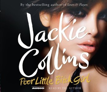 Poor Little Bitch Girl - Collins Jackie