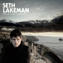 Poor Man's Heaven Seth Lakeman