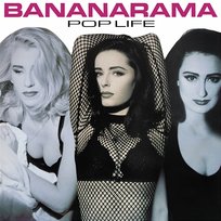 Pop Life Bananarama