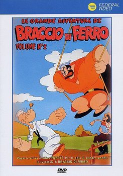 Popeye the Sailor - Le Grandi Avventure #02 - Deitch Gene, Kinney Jack