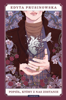 Popiół, który z nas zostanie - Prusinowska Edyta