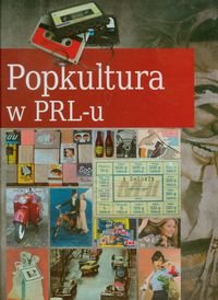 Popkultura w PRL-u - Jabłoński Janusz