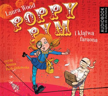 Poppy Pym i klątwa faraona - Wood Laura