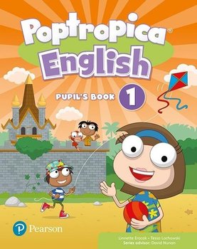 Poptropica English 1 Pupil's Book/OGAC OOP - Erocak Linette Ansel, Lochowski Tessa, Nunan David