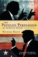 Populist Persuasion - Kazin Michael