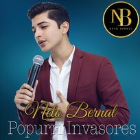Popurrí Invasores Neto Bernal