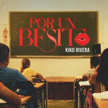 Por Un Besito - Kiko Rivera