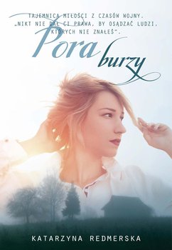 Pora burzy - Redmerska Katarzyna
