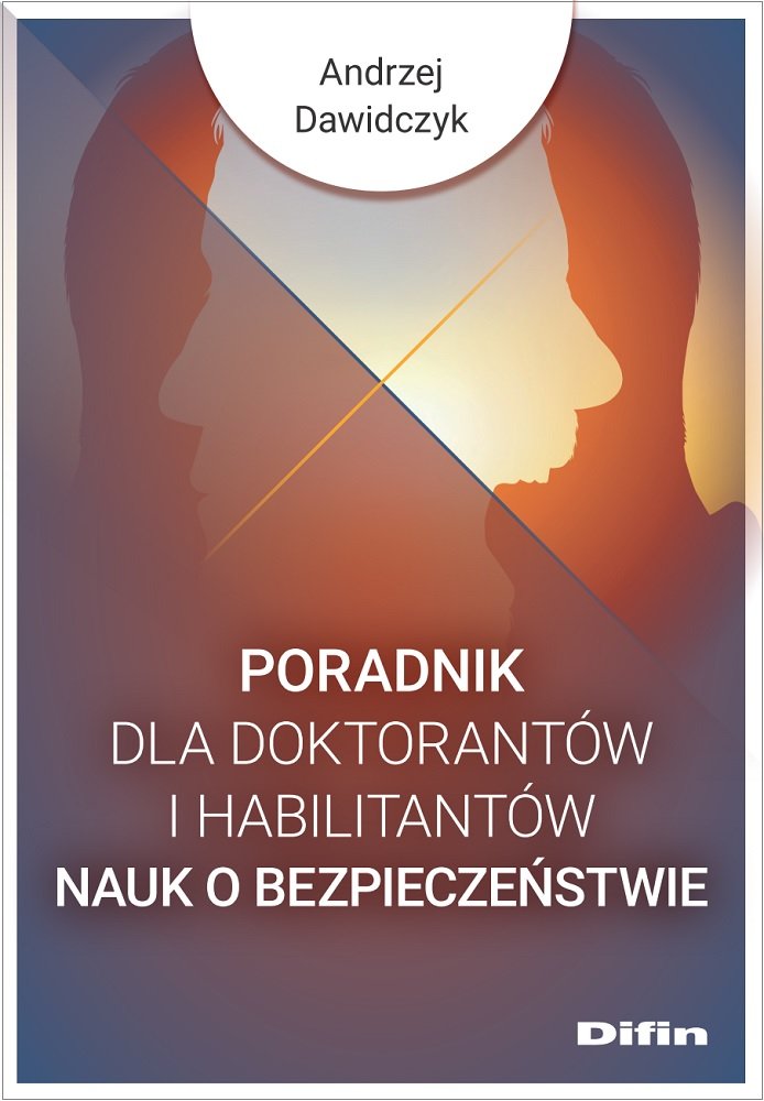 Poradnik Dla Doktorantów I Habilitantów Nauk O Bezpieczeństwie ...