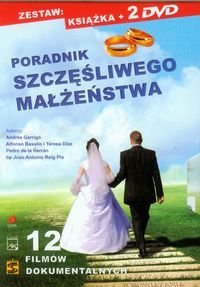 Poradnik szczęśliwego małżeństwa + DVD - Opracowanie zbiorowe