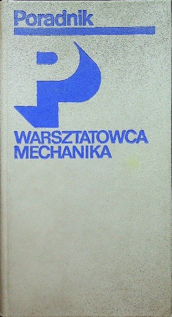 Poradnik warsztatowca mechanika - Opracowanie zbiorowe | Książka w Empik