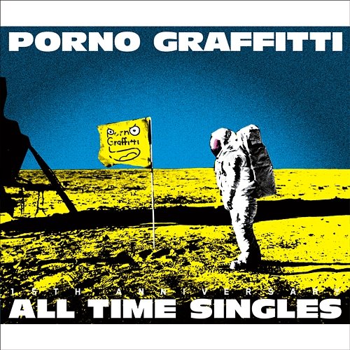 Porno Graffitti 15th Anniversary All Time Singles Porno Graffitti  