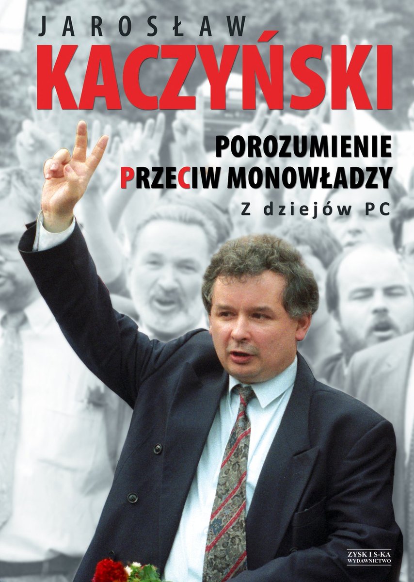 Porozumienie przeciw monowładzy. Z dziejów PC - ebook epub