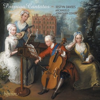 Porpora: Cantatas - Iestyn Davies, Arcangelo, Jonathan Cohen