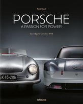 Porsche. A Passion for Power Rene Staud