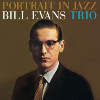 Portrait in Jazz - Bill Evans Trio