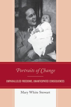 Portraits of Change - Stewart Mary White