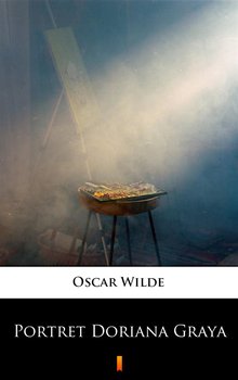 Portret Doriana Graya - Wilde Oscar
