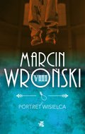 Portret wisielca. Komisarz Maciejewski. Tom 8 - Wroński Marcin