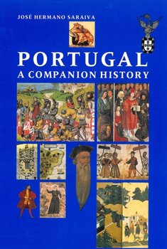 Portugal: A Companion History - Saraiva Jose Hermano