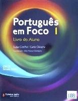 Português em Foco 1 ? Livro do Aluno com CD Áudio Lidel
