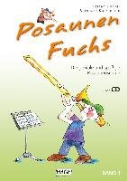 Posaunen Fuchs Band 1 mit CD - Dunser Stefan, Kurzemann Bernhard