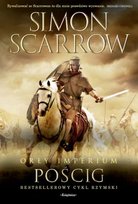 Pościg. Orły imperium. Tom 5 Scarrow Simon