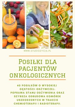 Posiłki dla pacjentów onkologicznych - Piekarczyk Anna