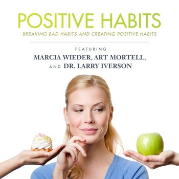 Positive Habits - Wieder Marcia