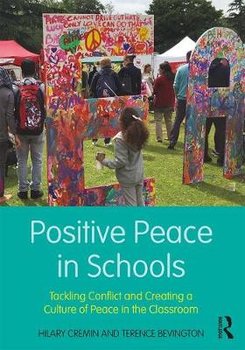 Positive Peace in Schools - Cremin Hilary