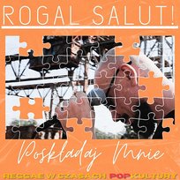 Poskładaj mnie Rogal Salut!